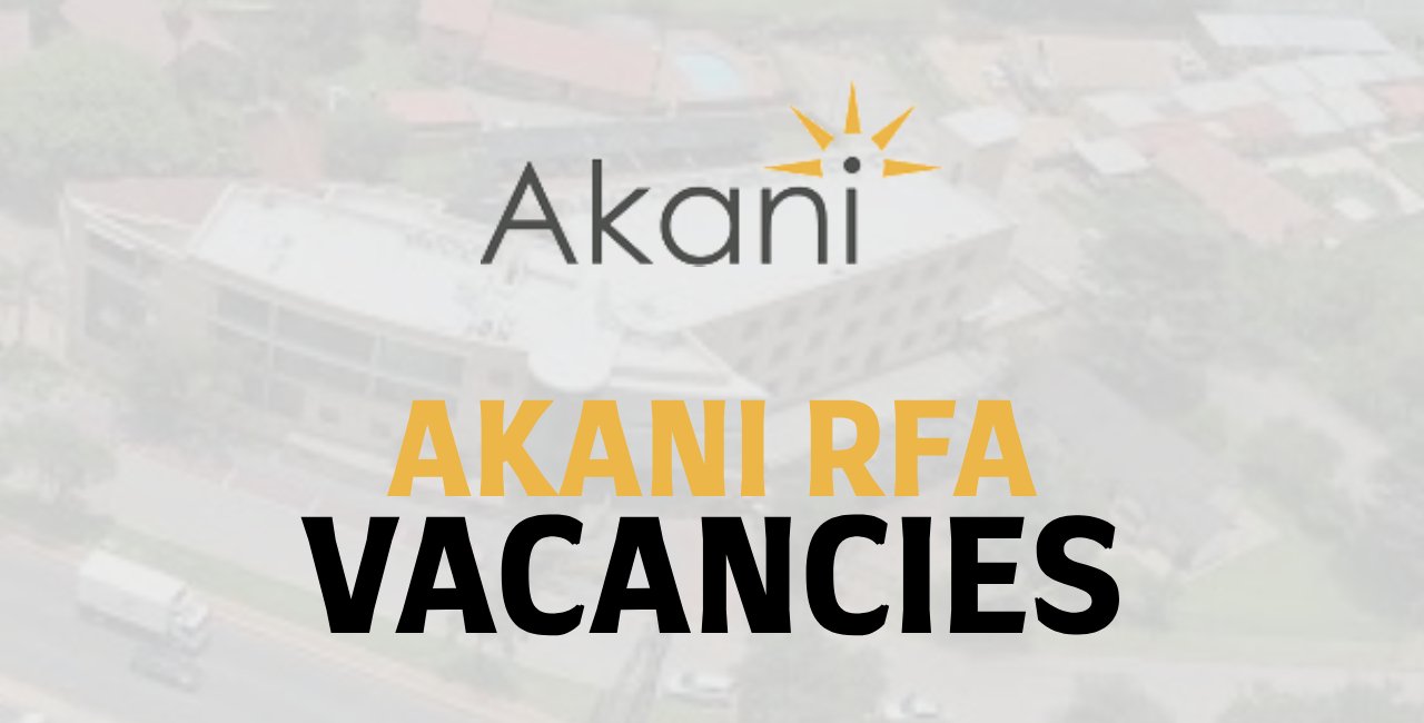 Akani RFA Vacancies
