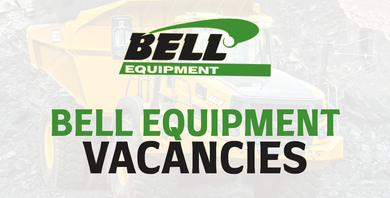 Bell Equipment Vacancies