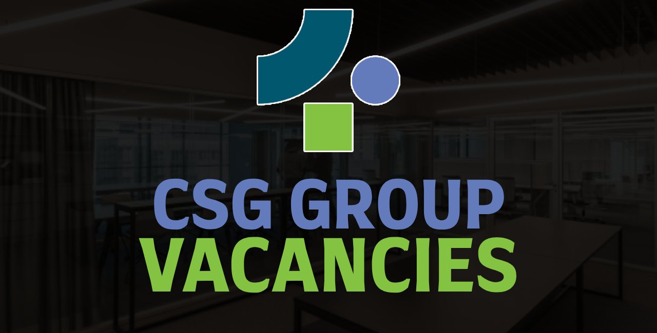 CSG Group Vacancies