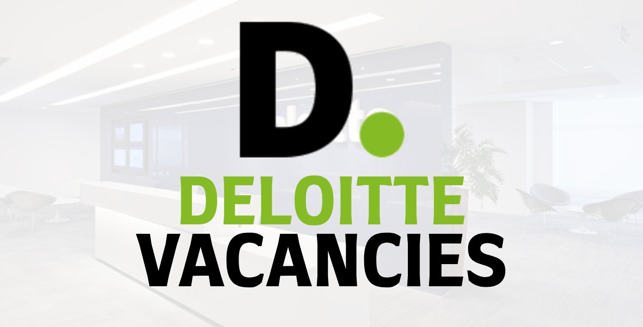Deloitte Vacancies