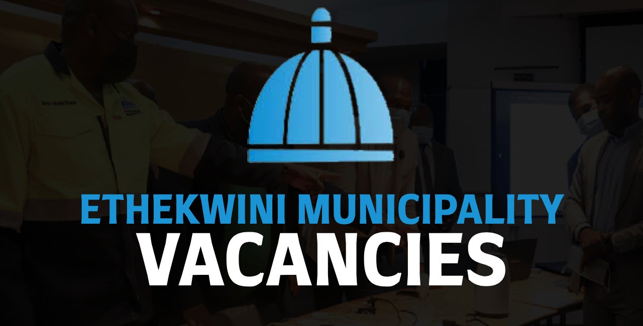 Ethekwini Municipality Vacancies