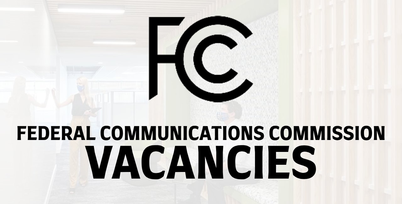 FCC Vacancies