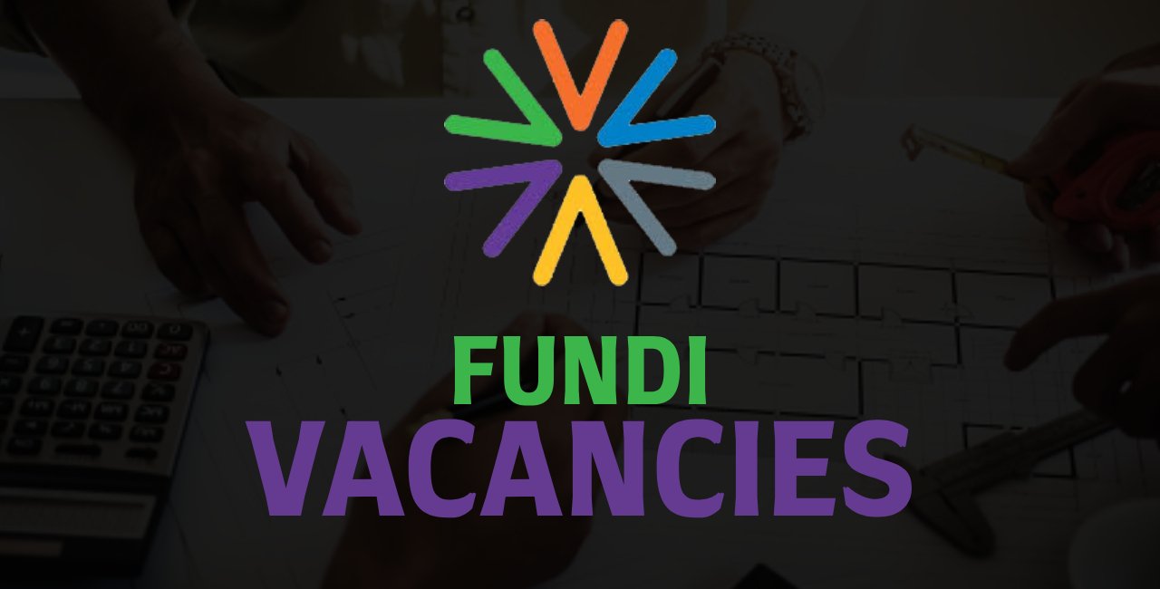 Fundi Vacancies