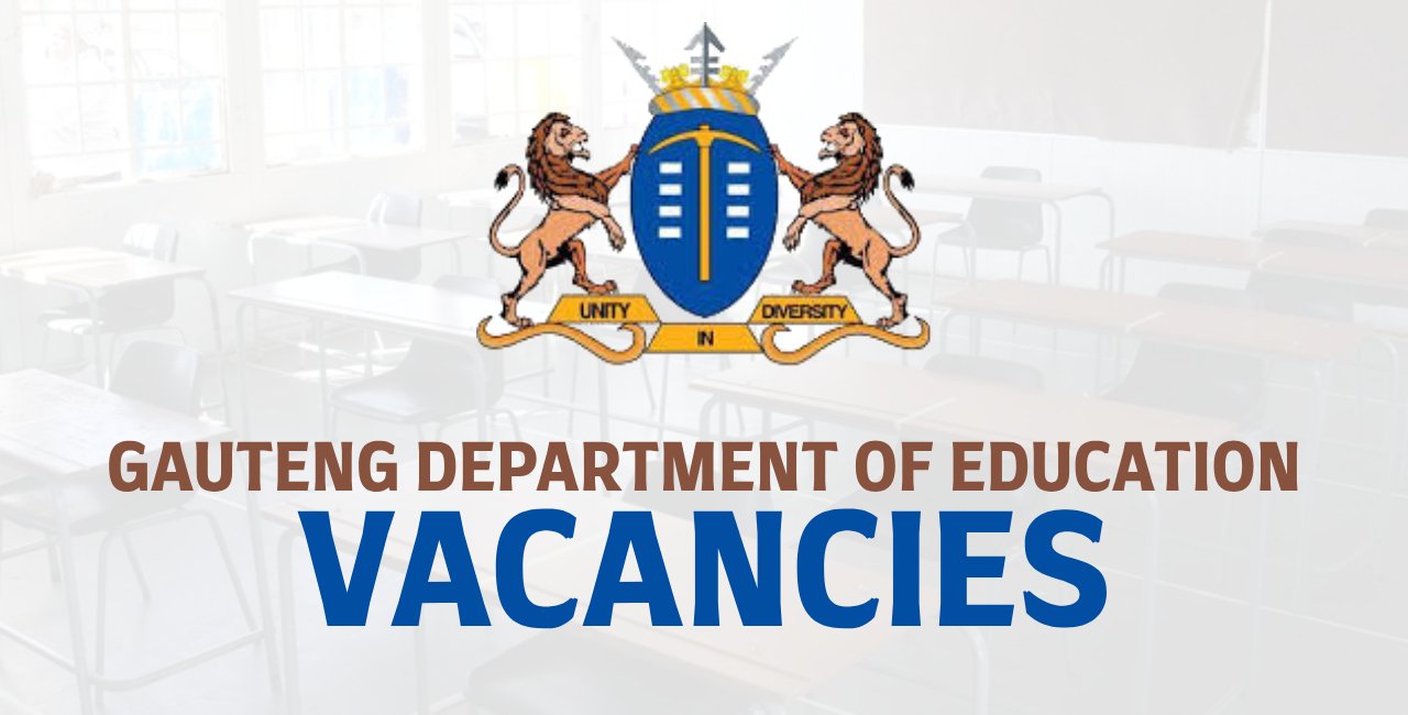 Gauteng Department Of Education Vacancies